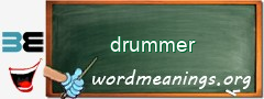 WordMeaning blackboard for drummer